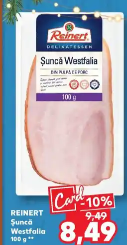 Kaufland REINERT Şuncă Westfalia Ofertă