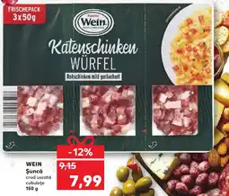 Kaufland WEIN Şuncă crud uscată cubuleţe Ofertă