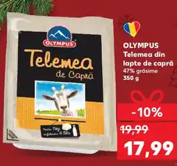 Kaufland OLYMPUS Telemea din lapte de capră 47% grăsime Ofertă
