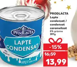 Kaufland PRODLACTA Lapte condensat / condensat caramelizat Ofertă