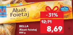 Kaufland BELLA Aluat Foietaj Ofertă