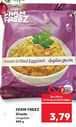 Kaufland FARM FREEZ Vinete congelate Ofertă