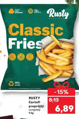 Kaufland RUSTY Cartofi preprăjiţi congelaţi Ofertă