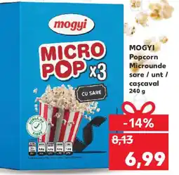 Kaufland MOGYI Popcorn Microunde sare / unt/ caşcaval Ofertă