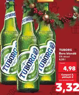 Kaufland TUBORG Bere blondă Ofertă