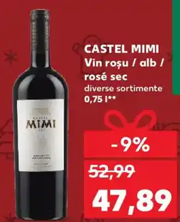 Kaufland CASTEL MIMI Vin rosu / alb/ rosé sec Ofertă