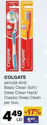 Annabella COLGATE periuţă dinți Basic Clean Soft/ Deep Clean Hard/ Classic Deep Clean Ofertă