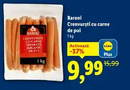 Lidl Baroni Crenvursti cu carne de pui Ofertă