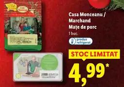 Lidl Casa Monceanu / Marchand Mațe de porc Ofertă