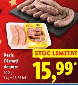 Lidl Peris Cârnaţi de porc Ofertă