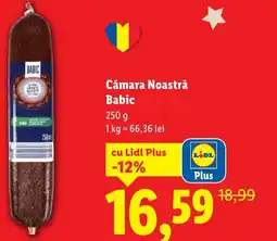 Lidl Cămara Noastră Babic Ofertă