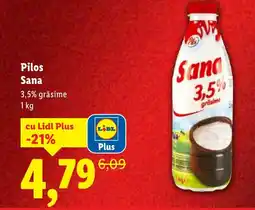Lidl Pilos Sana Ofertă