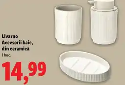 Lidl Livarno Accesorii baie, din ceramică Ofertă