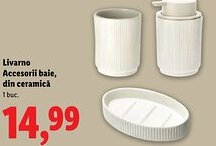 Lidl Livarno Accesorii baie, din ceramică Ofertă