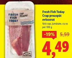 Lidl Fresh Fish Today Crap proaspăt eviscerat Ofertă