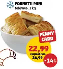 Penny Fornetti mini telemea Ofertă