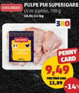Penny Pulpe pui superioare Ofertă