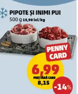 Penny Pipote și inimi pui Ofertă