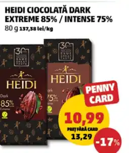 Penny Heidi ciocolată dark extreme 85% / intense 75% Ofertă