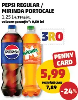 Penny Pepsi regular/ mirinda portocale Ofertă