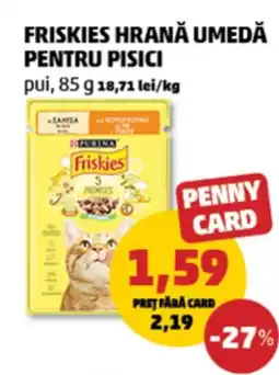 Penny Friskies hrană umedă pentru pisici pui Ofertă