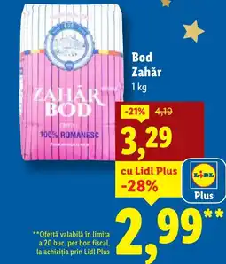 Lidl Bod Zahăr Ofertă