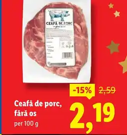 Lidl Ceafă de porc, fără os Ofertă