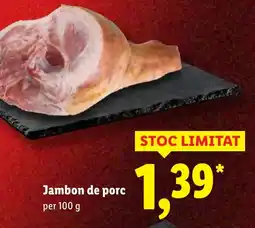 Lidl Jambon de porc Ofertă