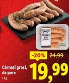 Lidl Cârnaţi groși, de porc Ofertă