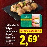 Lidl La Provincia Pulpe superioare de pui, dezosate, fără piele Ofertă