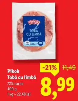 Lidl Pikok Tobă cu limbă Ofertă