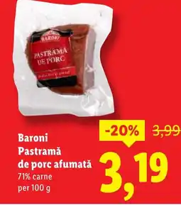 Lidl Baroni Pastramǎ de porc afumată Ofertă