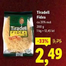 Lidl Tiradell Fidea Ofertă