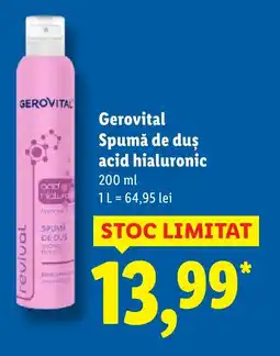 Lidl Gerovital Spumă de duş acid hialuronic Ofertă