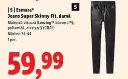 Lidl Esmara® Jeans Super Skinny Fit, damă Ofertă