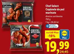 Lidl Chef Select Copǎnele de pui marinate Ofertă