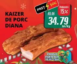 Diana Supermarket Kaizer de porc diana Ofertă