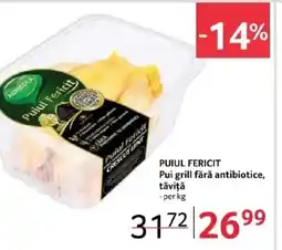 Selgros PUIUL FERICIT Pui grill fără antibiotice, tăviţă Ofertă