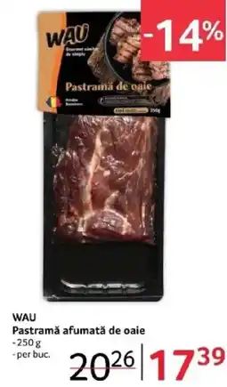 Selgros WAU Pastramǎ afumată de oaie Ofertă