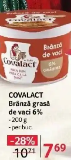 Selgros COVALACT Brânză grasă de vaci 6% Ofertă