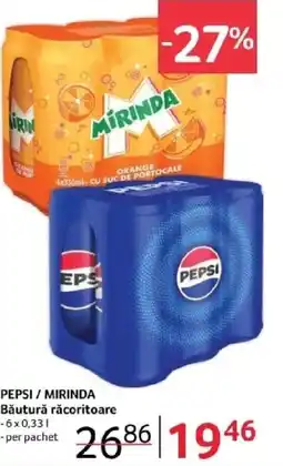 Selgros PEPSI / MIRINDA Băutură răcoritoare Ofertă