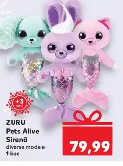 Kaufland ZURU Pets Alive Sirenǎ Ofertă