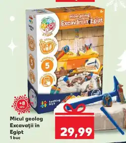 Kaufland Micul geolog Excavaţii în Egipt Ofertă