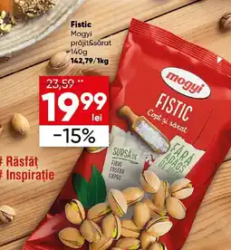 PROFI Fistic Mogyi prăjit&sǎrat Ofertă