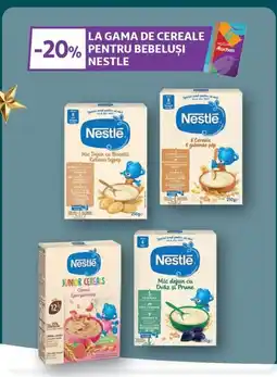 Auchan La gama de cereale pentru bebelusi Nestle Ofertă