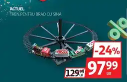Auchan Actuel Tren pentru brad cu şină Ofertă