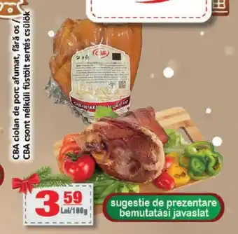 CBA ciolan de porc afumat, fără os