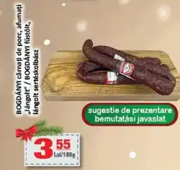 CBA BOGDÁNYI cârnaţi de porc, afumați ,,lángolt" Ofertă