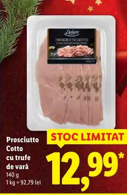 Lidl Prosciutto Cotto cu trufe de vară Ofertă