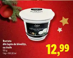 Lidl Deluxe Burrata din lapte de bivoliță, cu trufe Ofertă